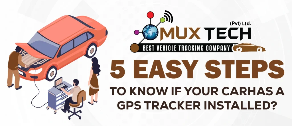 how to know if your car has a gps tracker