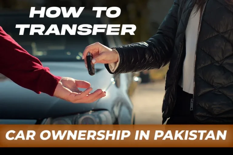 how to transfer car ownership in pakistan