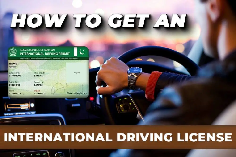 how to get international driving license in pakistan